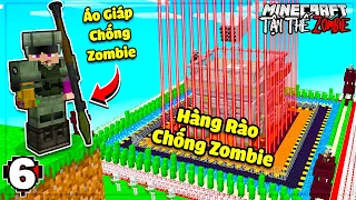 MINECRAFT TẬN THẾ ZOMBIE * TẬP 6 | THẦY LỘC NÂNG CẤP HÀNG RÀO CHỐNG ZOMBIE😱😎CHẾ TẠO GIÁP CHIẾN ĐẤU❗