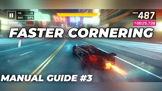 How To Do Faster Cornering - Manual Guide #3 | Asphalt 9 Legends