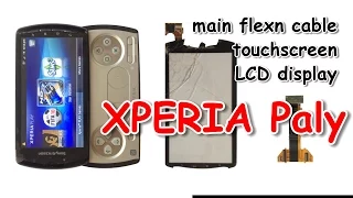 Sony XPERIA Play R800 - Main Flex Cable, Touch Screen Glass, LCD Display Replacement