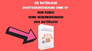 Mehr Brust ohne Op - Natürlich Brustwachstum anregen | Link in der Beschreibung⬇️