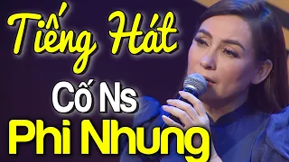 Cố Ns PHI NHUNG Hát Ca Khúc Bông Điên Điển Và Trải Lòng Về Quá Khứ Khó Khăn