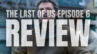 The Last Of Us Episode 6 Recap And Review: Kin