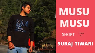 Musu Musu | Shaan |Suraj Tiwari |YouTube shorts| Rinke |shorts|Pyaar mein kabhi kabhi|Dinno Morea |