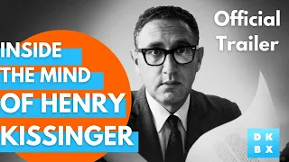 Inside The Mind of Henry Kissinger | Official Documentary Trailer | Now on DOKBOX