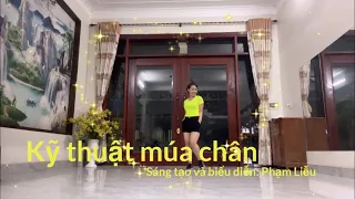 Kỹ thuật múa chân - Đôi chân biết múa - Thử đi các ce phê lắm luôn ý- Phạm Liễu Shuffle dance