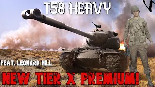 T58 Heavy feat. Leonard Hill: New Tier X Premium: WoT Console - World of Tanks Console
