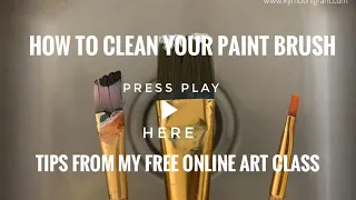 🎉🎨Viewer request: How to clean your paint brush - tips from my free online art class