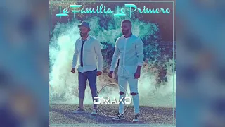 Darako - La Familia lo Primero (Video Oficial)