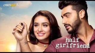 Half Girlfriend Mashup