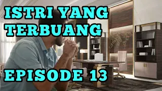 VANO MEMIKIRKAN SIAPA ORANG DIBALIK ANGKA 001 ??? istri yang terbuang eps 13