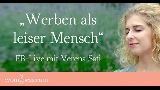 Werben als leiser (introvertierter) Mensch - FB-Live | Hochsensibel | Introvertiert | wominess.com