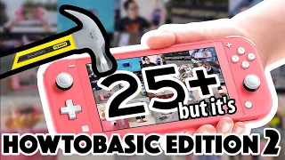 25 MORE WAYS TO BREAK A SWITCH LITE but it's howtobasic