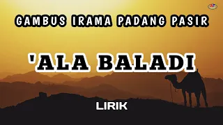 LAGU GAMBUS IRAMA PADANG PASIR ALA BALADI  LIRIK COVER