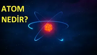 Atomun İlginç Hikayesi