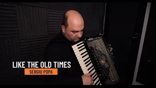 Sergiu Popa - Like The Old Times