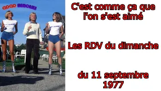 Claude François - C'est comme ça que l'on s'est aimé | Les RDV du dimanche du 11 septembre 1977