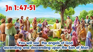 Catholic Gospel and Reflection for September 29 2023 - John 1:47-51 Jesus Calls Philip and Nathanael