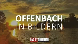 Offenbach in Bildern - Teil 2