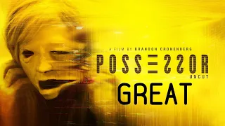 Possessor Explained -Couch Commentary-
