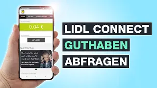 Lidl Connect Guthaben abfragen: Einfach erklärt - Testventure