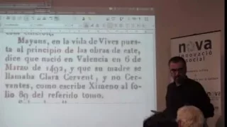 Conferència: Miguel de Cervantes era el català Miquel Servent | Jordi Bilbeny