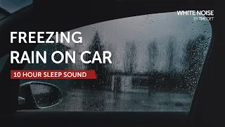 Moderate Freezing Rain on Car Sleep Sound - 10 Hours - Black Screen