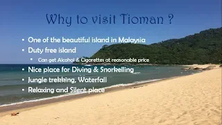 Malaysia | Tioman Island | Top things to do | Why to go Tioman