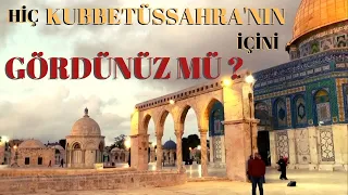 Hiç Kubbetüssahra'nın İçini Gördünüz mü ?