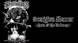 Soulmass - Scorpion Horror (Born of the Madness)