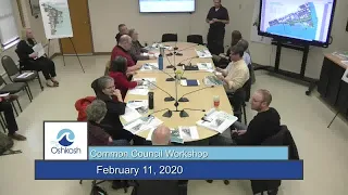 Oshkosh Common Council Workshop - 2/11/20