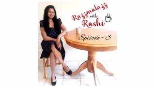 Razzmatazz with Rashi (Episode 3) - Pooja Priyamvada