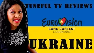 EUROVISION 2018 - UKRAINE - Tuneful TV Reaction & Review