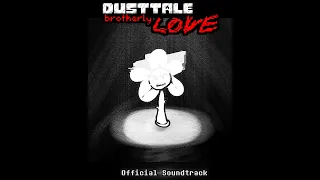 [Dusttale: Brotherly LOVE] Your Lost Friend (OST)