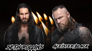 WWE - Seth Rollins Vs Aleister Black  (4K 60fps UHD)