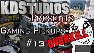 Gaming Pick Ups 13 - Far TOO Much Stuff! 60 Games and EVEN MORE STUFF!