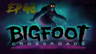 Bigfoot Terrorizes Young Brothers - Bigfoot Crossroads Ep. 46