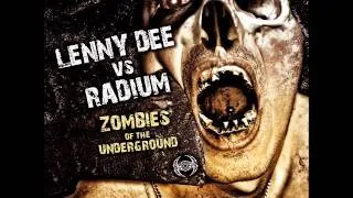 LENNY DEE vs RADIUM - A2 - Zombies Of The Underground - NRXT 49