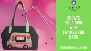 Create your own Wire  Bag Frames
