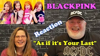 First Time Reaction to BLACKPINK "As if it's your Last" M/V