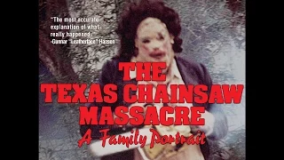 Texas Chainsaw Massacre: A Family Portrait (Documentary) Trailer