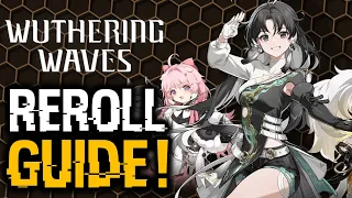 Wuthering Waves - WHO SHOULD YOU REROLL FOR?