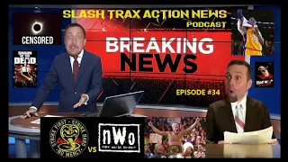 Slash Trax Action News Podcast #34: NWO vs Cobra Kai, Kobe Bryant & Total Eclipse of The Nards