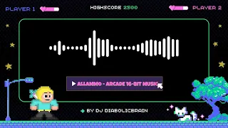 Allammo - DJ DiabolicBrain Arcade Full Outro Music (16-Bit Arcade No Copyright Music)