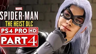 SPIDER MAN PS4 The Heist Black Cat DLC Gameplay Walkthrough Part 4  - No Commentary (SPIDERMAN PS4)