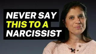 5 things to NEVER say to a narcissist