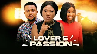 LOVER'S PASSION (Full Movie) Chinenye Nnebe/Sonia Uche/Darlington 2022 Movie | Latest Nigerian Movie