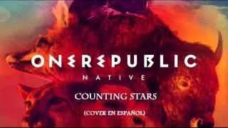 Counting Stars - Español (Cover)