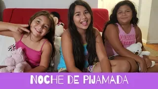 Noche de pijamada🥰🥰