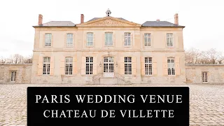 Chateau de Villette - A French Chateau and Wedding Venue in France