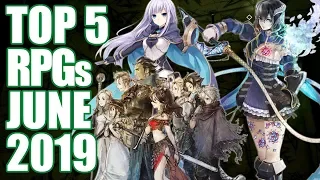 Top 5 NEW RPGs Of June 2019